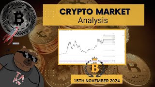 Crypto Update - Is it ALT Season November 15th, 2024