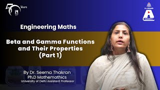 Beta and Gamma Functions and Their Properties (Part 1) | Engineering Maths | S Chand Academy