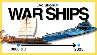 Evolution Of War Ships From 1500Bc To 2025 Chronological Timelapse
