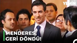 Herkesin Öldü Sandığı Menderes Şirkete Giriş Yapar | Yemin 20. Bölüm