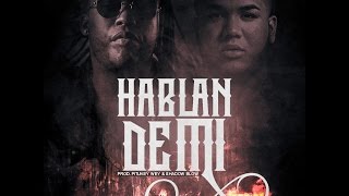 Baraka Ft. Tivi Gunz – Hablan De Mi (Prod. Pitukeywey & Shadow Blow)