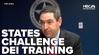 Montana AG leads 17 states in challenge against DEI training