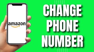 How to Change Your Phone Number on Amazon (2023)