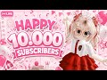 HAPPY 10000 SUBSCRIBER!!