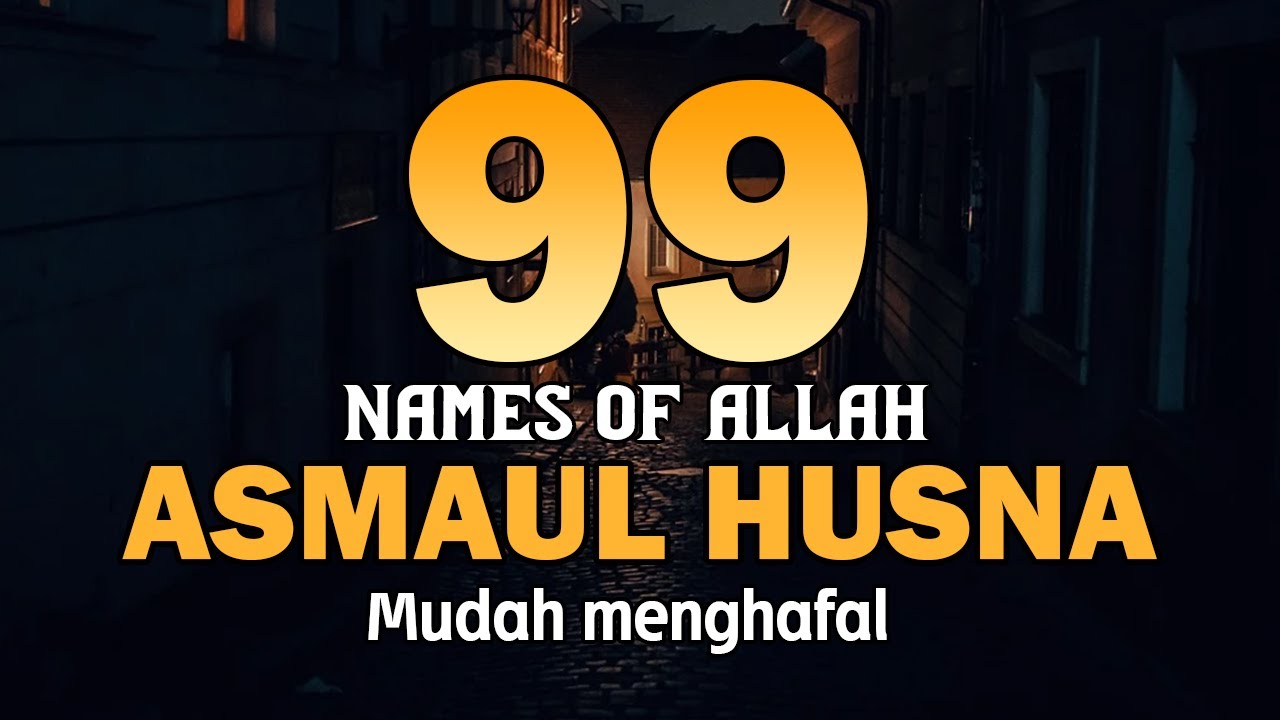 ASMA ULHUSNA 99 NAMES OF ALLAH اسماء الله الحسنی | Soft Soothing Voice by Alaa Yasser [4]