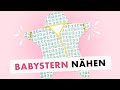 Babystern - Babyschlafsack aus Sweatstoff an der Overlock nähen