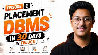 Episode 01: Introduction to DBMS | Placement DBMS in 30 days Course in Telugu | Placements in Telugu