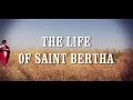 Saint Bertha Queen of Kent, England, Pope Gregory, FILM trailer