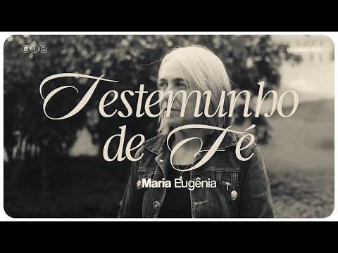 #03 TESTIMONIES OF FAITH || MARIA EUGENIA || THE WORDS OF MARY