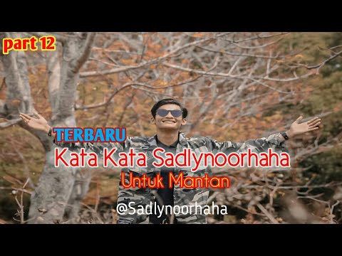  Kata Kata  Baper  Story Wa Sadlynoorhaha Untuk  Mantan  part12 