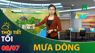 Thời tiết tối và đêm 08/07/2021: Bắc Bộ có mưa dông về đêm và sáng | VTC14