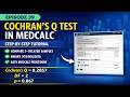 Cochran’s Q Test in MedCalc | Biostatistics Explained | Episode 39