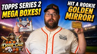 I Hit a Huge Rookie Golden Mirror out of a Topps Series 2 Mega!