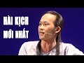 Hài Kịch Mới Nhất | Hài Hoài Linh, Chí Tài Hay Nhất - Cười Muốn Xỉu 2019