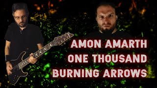 Amon Amarth - One Thousand Burning Arrows Vocals, Guitar & B Cover