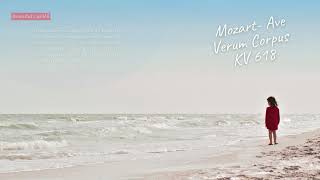 Mozart: Ave verum corpus KV 618 | 1 HOUR Relaxation and Study Music