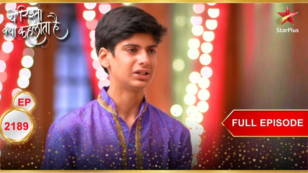 Nannu Hai Ek Addict! | Full Ep. 2189 | Yeh Rishta Kya Kehlata Hai