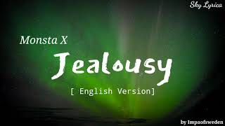 Monsta X - Jealousy ( English Cover by Impaofsweden ) LYRICS