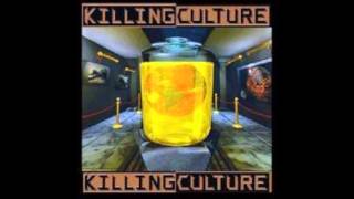 Killing Culture-And Hate