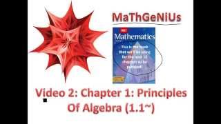 Video 2: Chapter 1: Principles of Algebra (1.1)