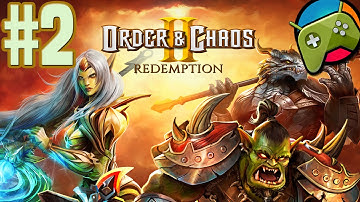 Order & Chaos 2: Redemption Let