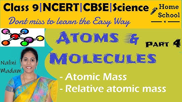 Atoms and Molecules Class 9 Science Part-4