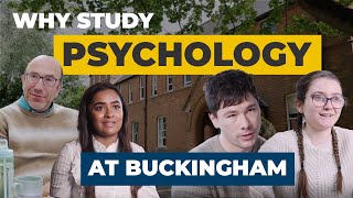 Why our Students Study Psychology at Buckingham @uniofbuckingham