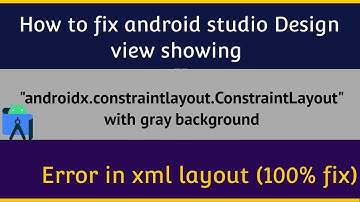 AndroidStudio - How to fix android design view constrain layout error  fully fixed