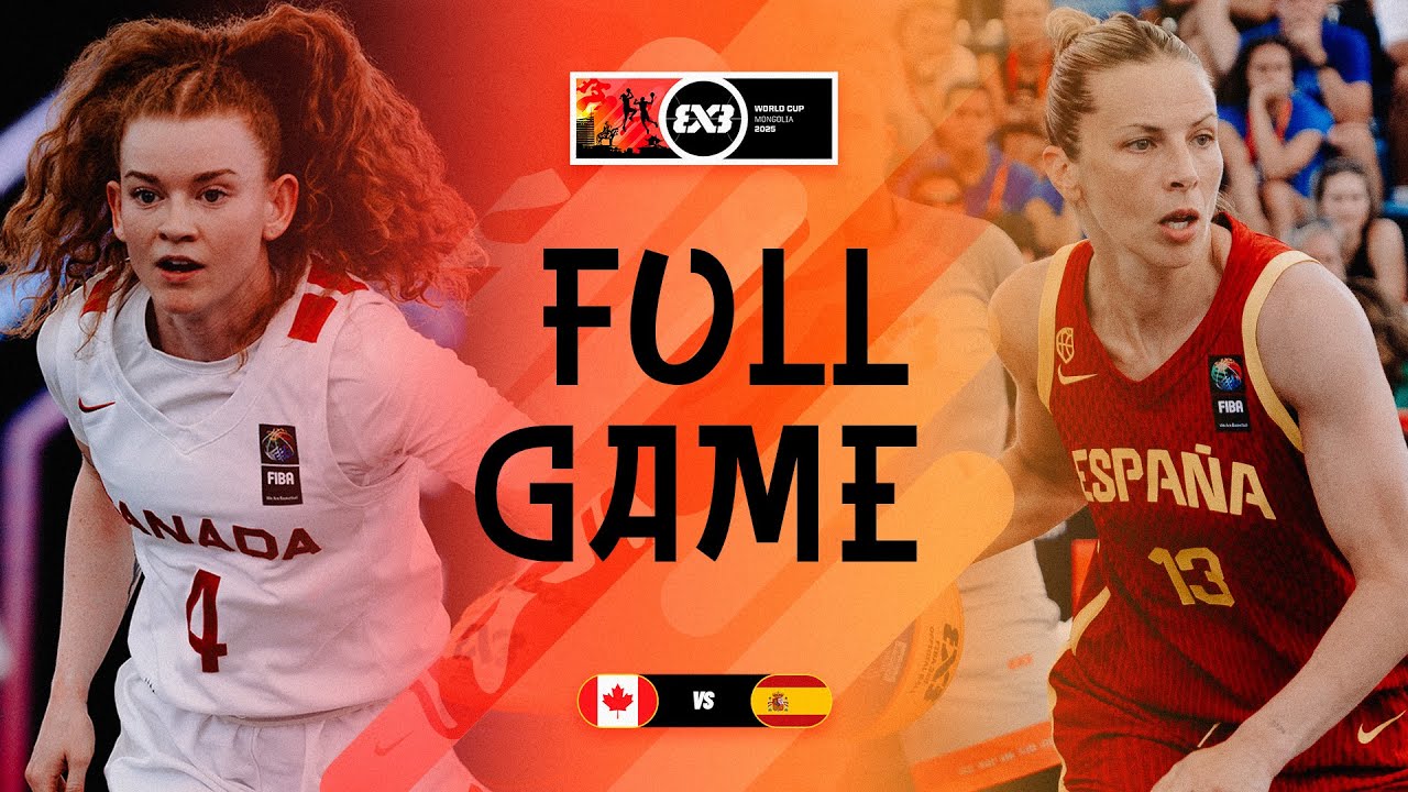 Canada 🇨🇦 v Spain 🇪🇸 | Women | Full Quarter-Finals game | FIBA 3x3 World Cup 2025 | 3x3 Basketball