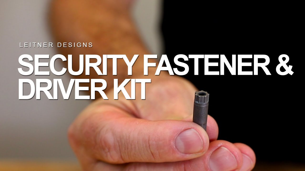 Security Fastener & Driver Kit by Leitner Designs