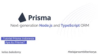 Prisma Tutorial Indonesia #1 - What is Prisma