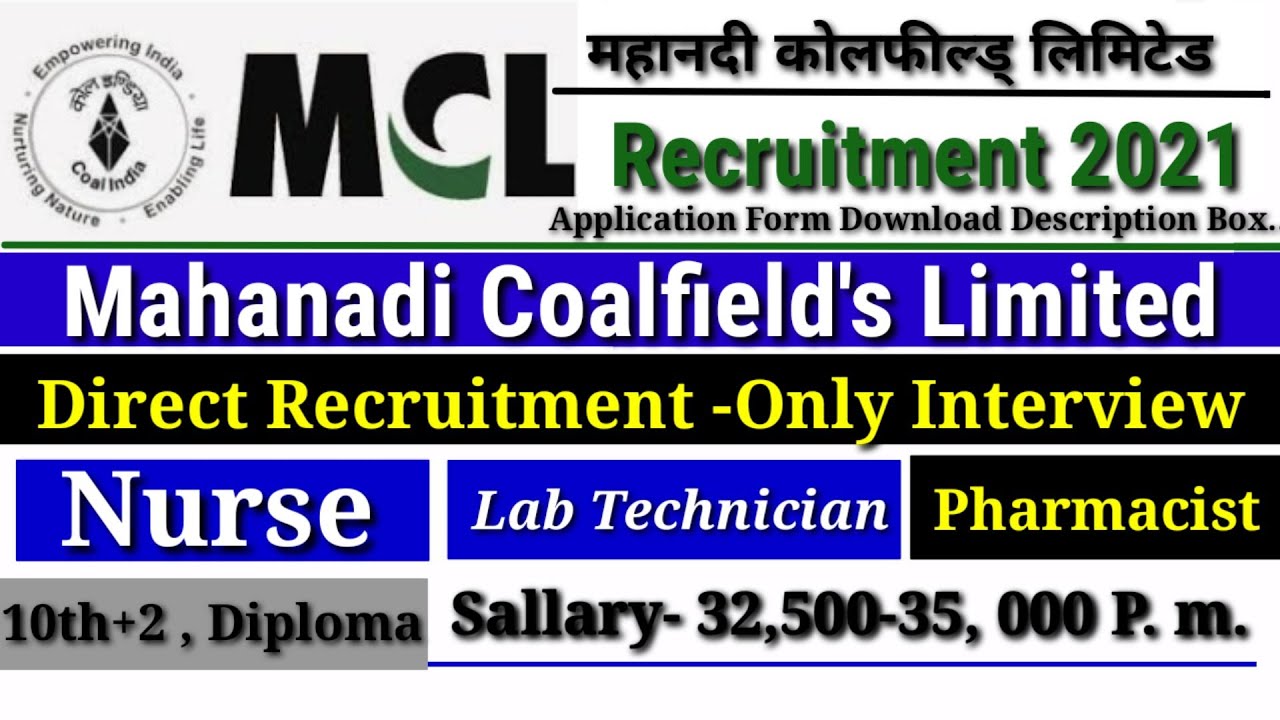 MCL Vacancy 2021/ Mahanadi Coalfield Limited  Staff Nurse /Lab Technician/Pharmacist Vacancy 2021