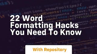 22 word formatting hacks you need to know
