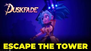 Escape from the Tower | Duskfade