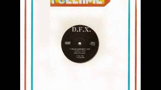 D.F.X. - Relax Your Body (another version)