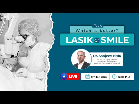 Video: LASIK vs SMILE, which is better