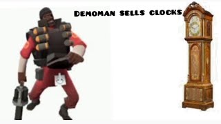 Demoman Sells Clocks