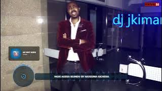 Ngai Ageka Kiundu By Njuguna Gicheha 1