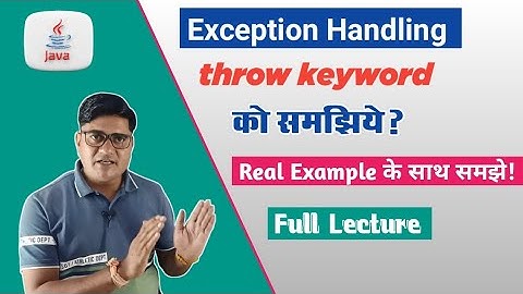 Throw Keyword in Java | throw keyword in java in hindi | Exception Handling in Java