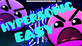 HyperSonic Easy by Jukaras  | Geometry Dash 2.1