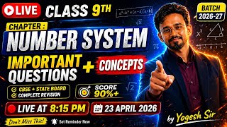 Class 9 Maths LIVE 🔴 | Chapter 1: Number System | Important Questions + Concepts