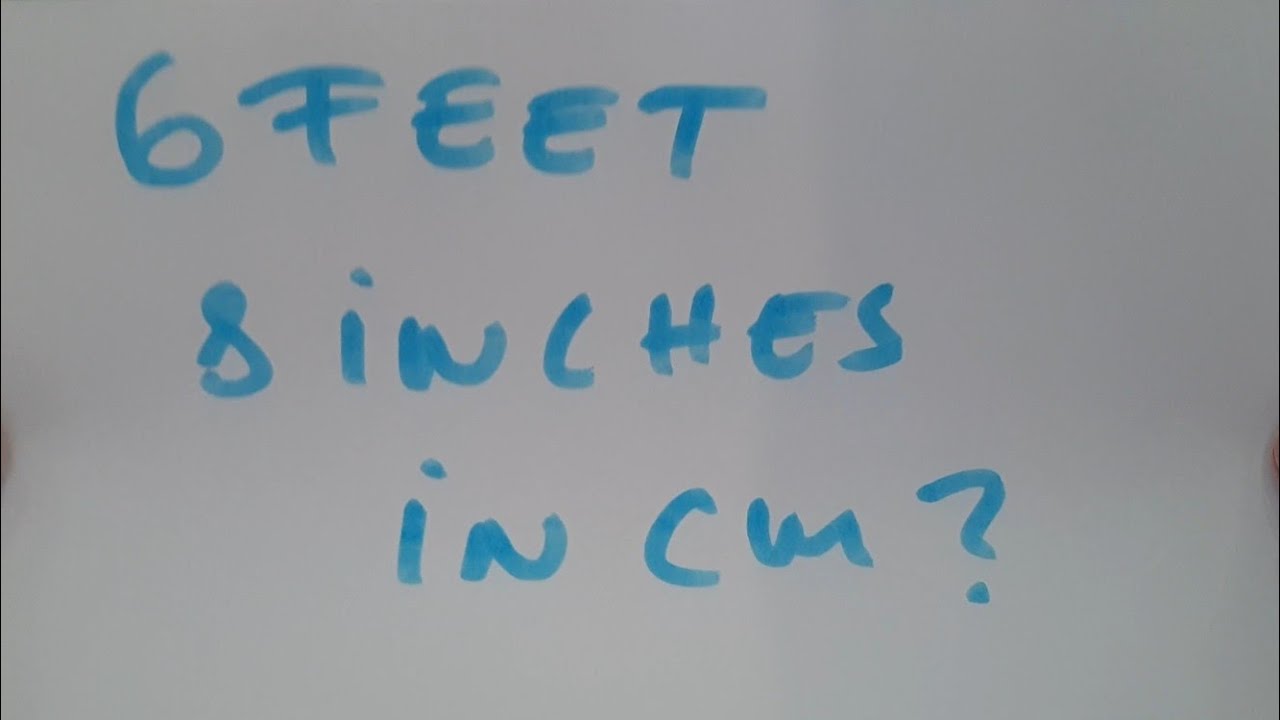 How Many Centimeters Is 6 Feet 8 Inches