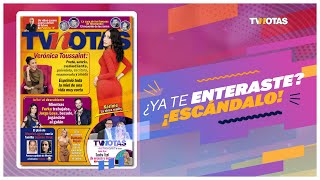 ¡Ya llegó el resumen del Martes de TV Notas Edición 1422!