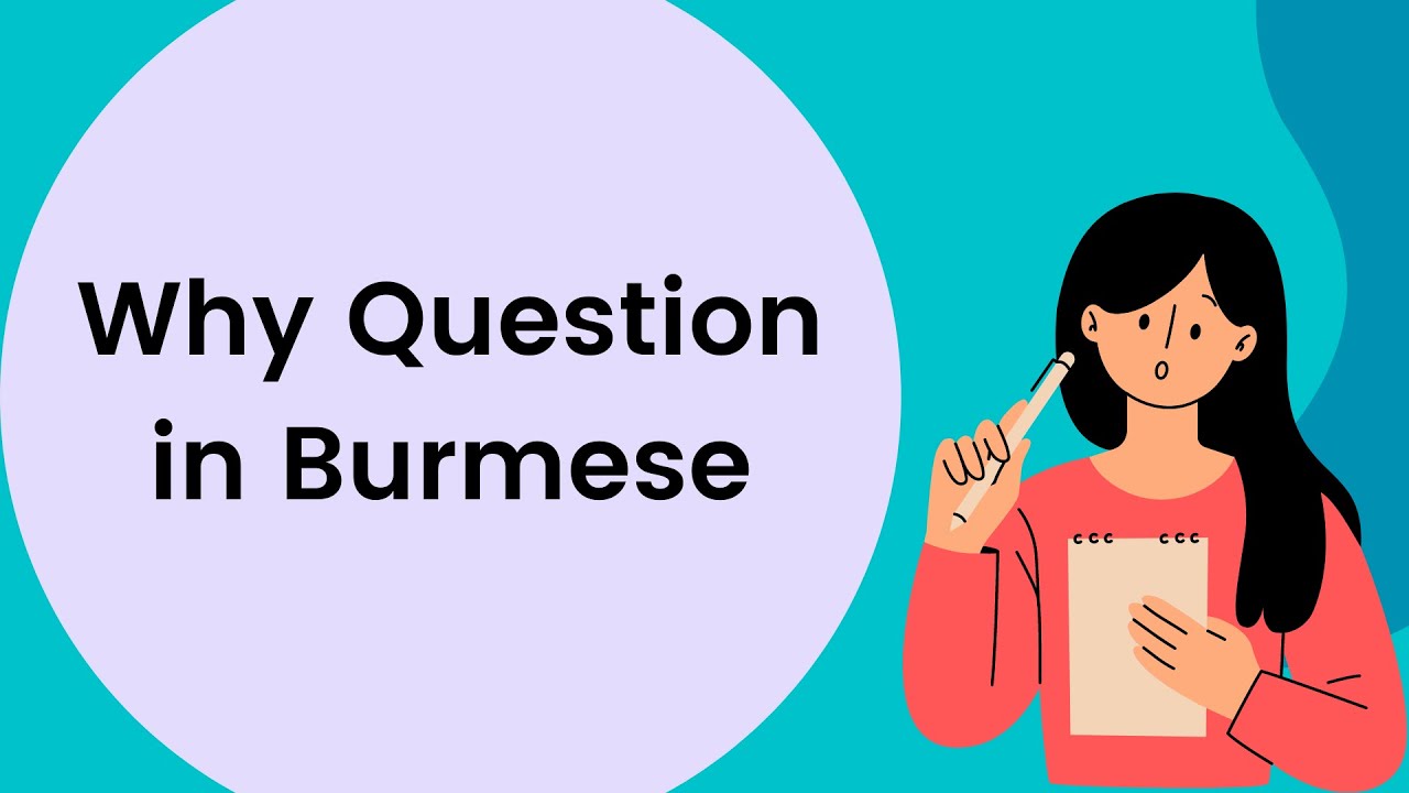 Why Question in Burmese