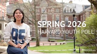 52nd Edition of the Harvard Youth Poll, Spring 2026