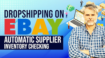 DROPSHIPPING on eBay – AUTOMATIC Supplier Inventory Checking