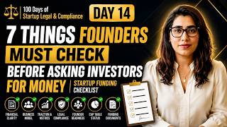 Information 7 Things Founders Must Check Before Asking Investors for Money  | Day 14 | Bhavya Sharma News