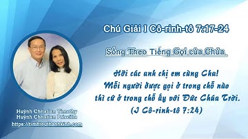Chú Giải I Cô-rinh-tô 7:17-24 Sống Theo Tiếng Gọi của Chúa