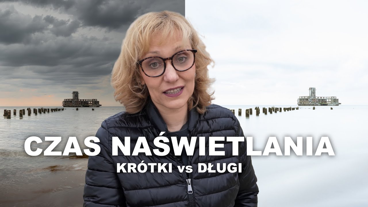 Krótkie kontra długie czasy naświetlania – plener w trudnych warunkach pogodowych