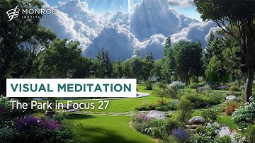 🌳 The Park in Focus 27 | Visual Meditation for Reconnection and Peace